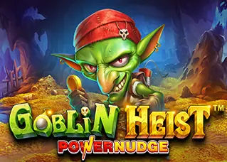 เป๋าตุง ทางเข้าล่าสุด Goblin Heist Powernudge ทดลองเล่นฟรี